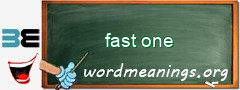 WordMeaning blackboard for fast one